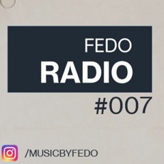 Fedo Radio 007