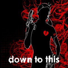 "Scars" by Down To This (2005)