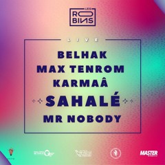Dj Set BELHΛK : Les Robins du bois x Sahalé @toulouse  29/08/21