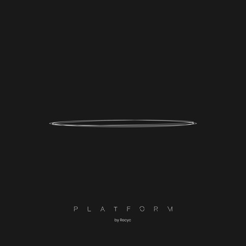 Platform w/ Recyc on Bloop London