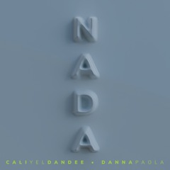 Cali Y El Dandee Ft. Danna Paola - Nada - Dj Dave Intro - 87bpm
