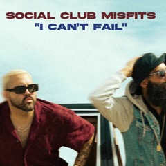 Social Club Misfits - I Can't Fail (CNDL Remix)
