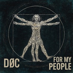 DØC - For My People