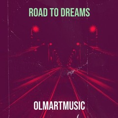 Road To Dreams