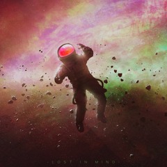 LOST IN MIND "Trance 2022"