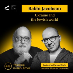 Ukraine and the Jewish world - with Rabbi Jacobson