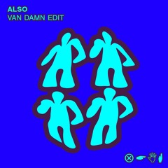 Ruben Mandolini- ALSO (Van Damn tropical club edit)