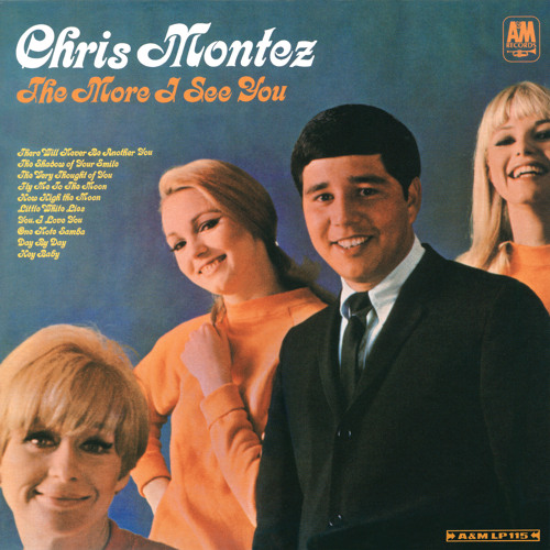 Chris Montez The More I See You Call Me CHRIS MONTEZ - Call Me