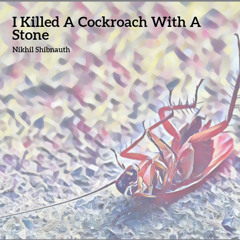 The Cockroach Song