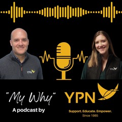 "My Why" A YPN Podcast: EP 8: Nicole Humpal