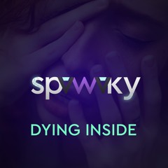 Dying Inside