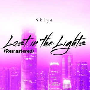 Lost In The Lights (Remastered)