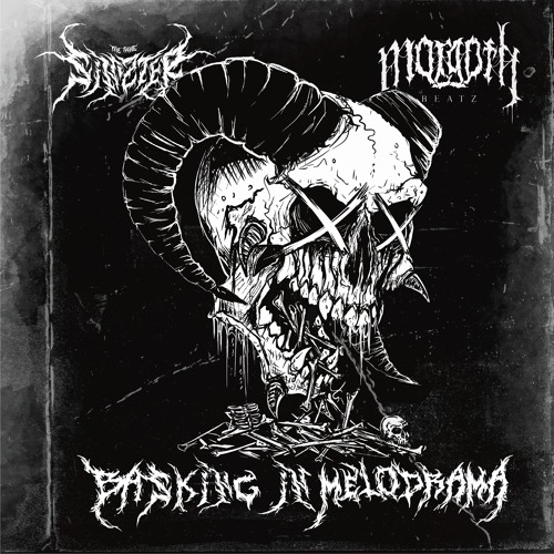 Sinizter & MorgothBeatz-BASKING IN MELODRAMA