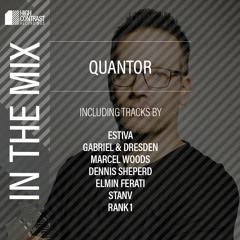 Quantor - In The Mix [High Contrast Recordings]