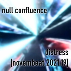 distress [novembeat 2021.19]