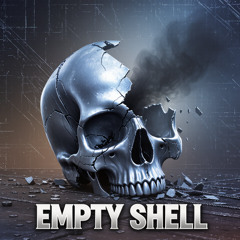 Empty Shell