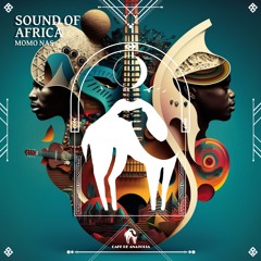 Momo Nas - Sound Of Africa ( Orginal Mix)(Cafe De Anatolia)
