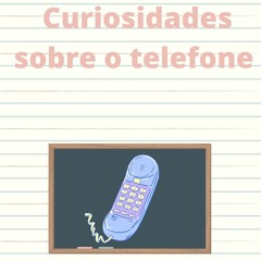 Guia dos curiosos por telefone - projeto 2° ano A - Luísa, Isadora e Maria Luiza