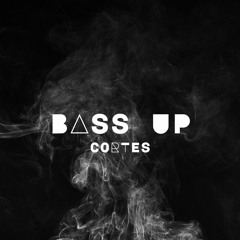 BASS UP [FREE DOWNLOAD]