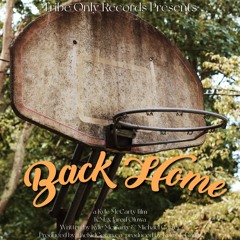 Back Home ft. Jared Oluwa (prod by. ThatKidGoran)