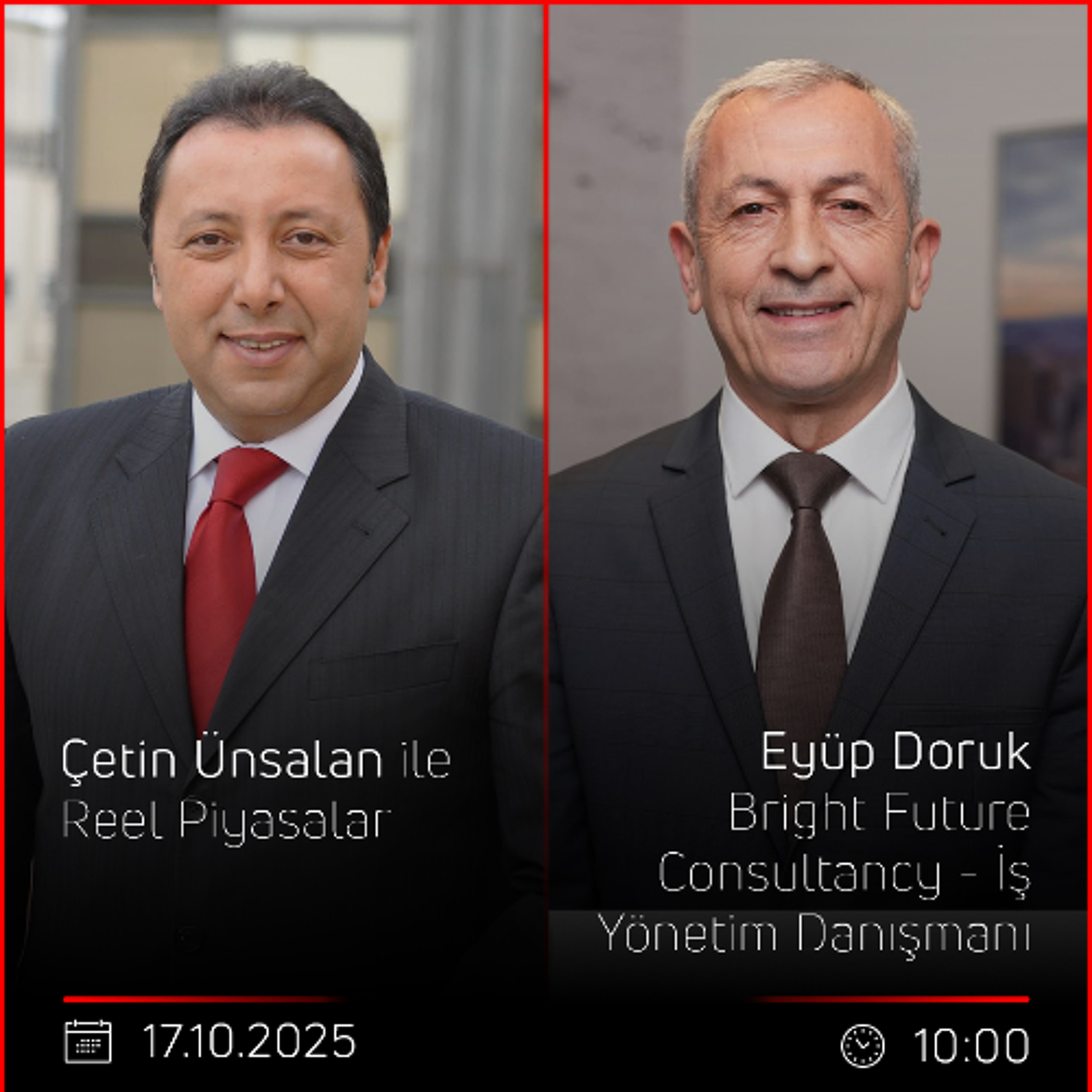 Eyüp Doruk - Çetin Ünsalan ile Reel Piyasalar