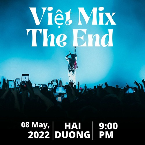 Nonstop - Việt Mix The End - Hai Duong Mix