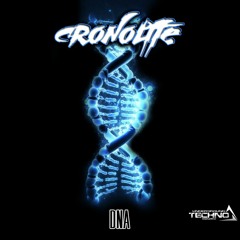 Cronolife - DNA-(Out now) - Underground Techno Prod