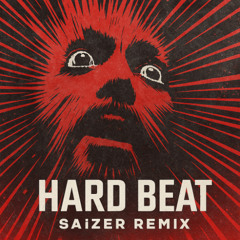 Hard Beat - [ SAiZER Remix ]