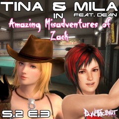 Amazing Misadventures of Zack Season 2 EP.3 Tina & Mila