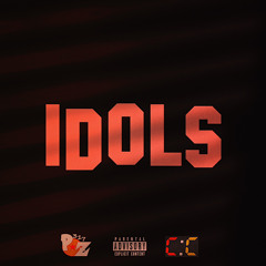 IDOLS (Prod by Peezy317)