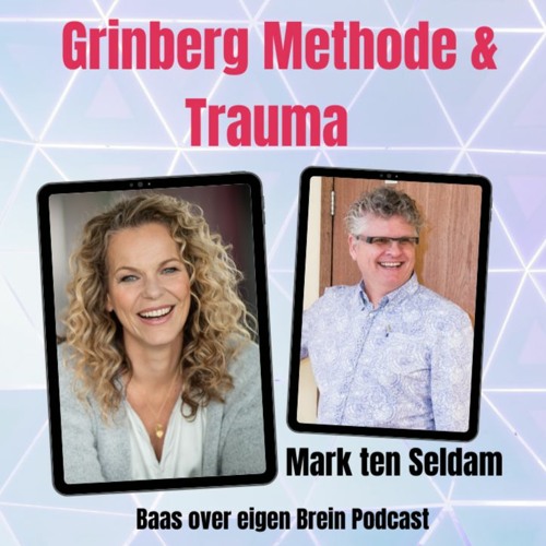 Trauma en Grinberg Methode, interview met Mark ten Seldam