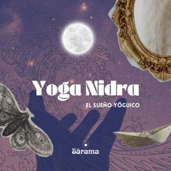 Yoga Nidra en Español ✸741 hz✸
