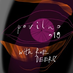 PODCAST 019 with Roe Deers