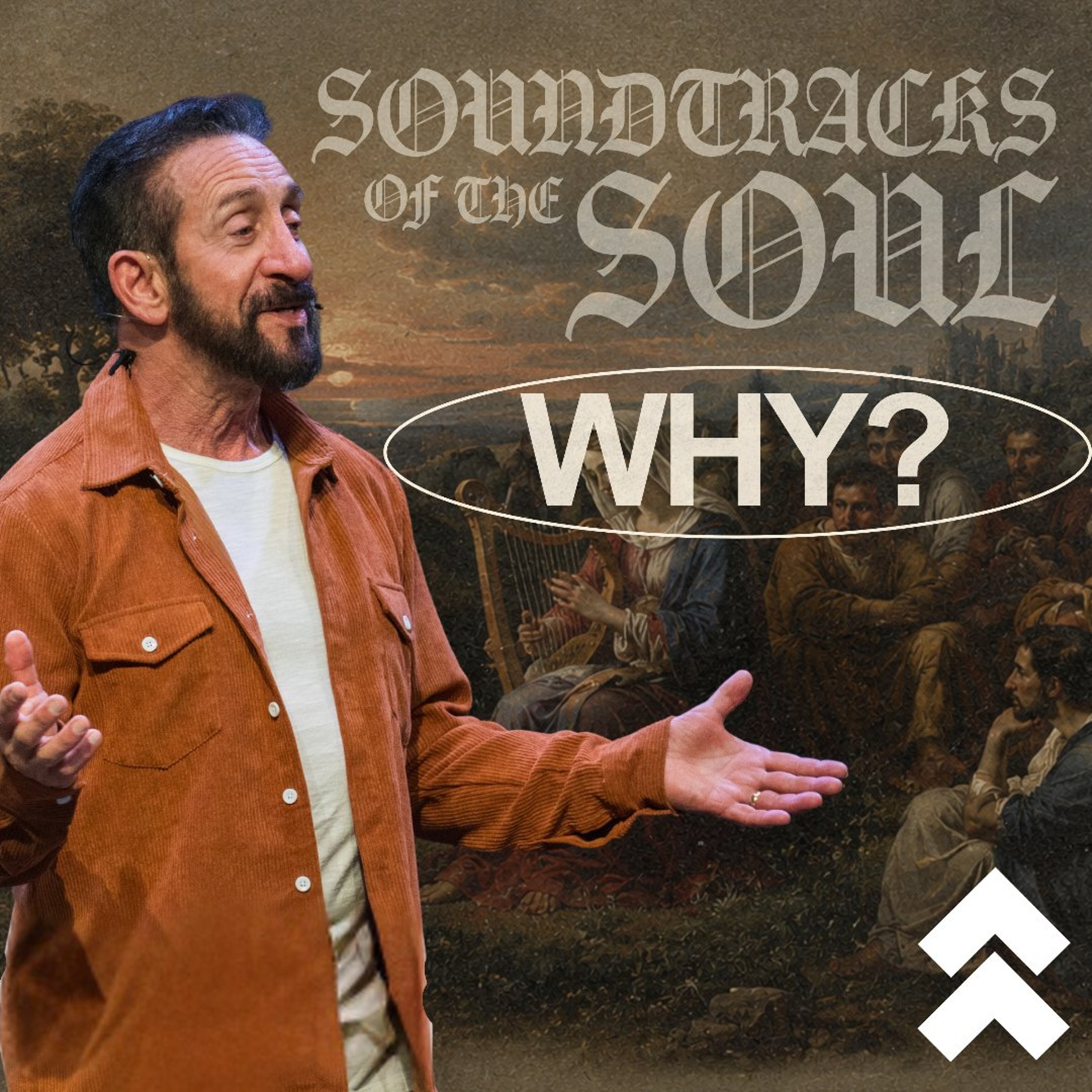 Why? | Soundtracks of the Soul | Pastor Randy Goldenberg episode artwork