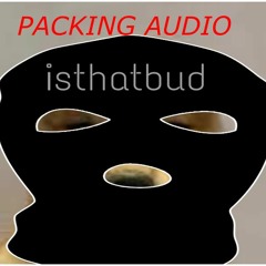 packing audio