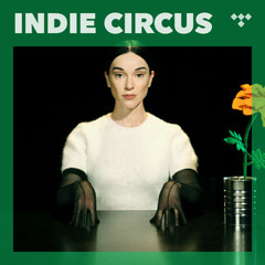 Indie Circus: Best New Indie