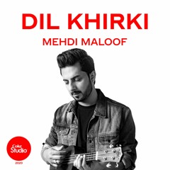 Dil Khirkee