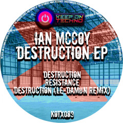 Destruction (LE-DAMØN Remix)