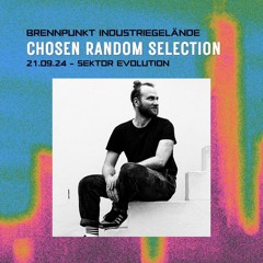 Joe Handsome @Sektor Evolution (Chosen Random Selection I Brennpunkt Industriegelände I 21.09.2024)