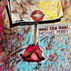 Seal the Deal
