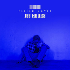 100 Hours