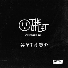 The Outlet 014 - Xytron