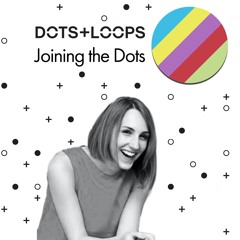 Joining the Dots • Episode 1 • Meet the team