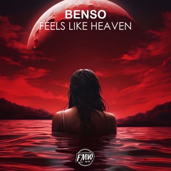 Benso - Feels Like Heaven [CHILL HOUSE]