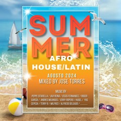 TMC - THE MUSIC CLUB BY JOSE TORRES - SUMMER AFRO HOUSE & LATIN AGOSTO 2024