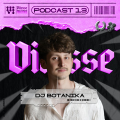 Botanika Privat - DJ Botanika - VITESSE Podcast 013 (VITP-013)