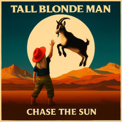 Chase the Sun