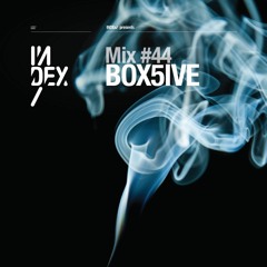 INDEx Mix #44 - Box5ive