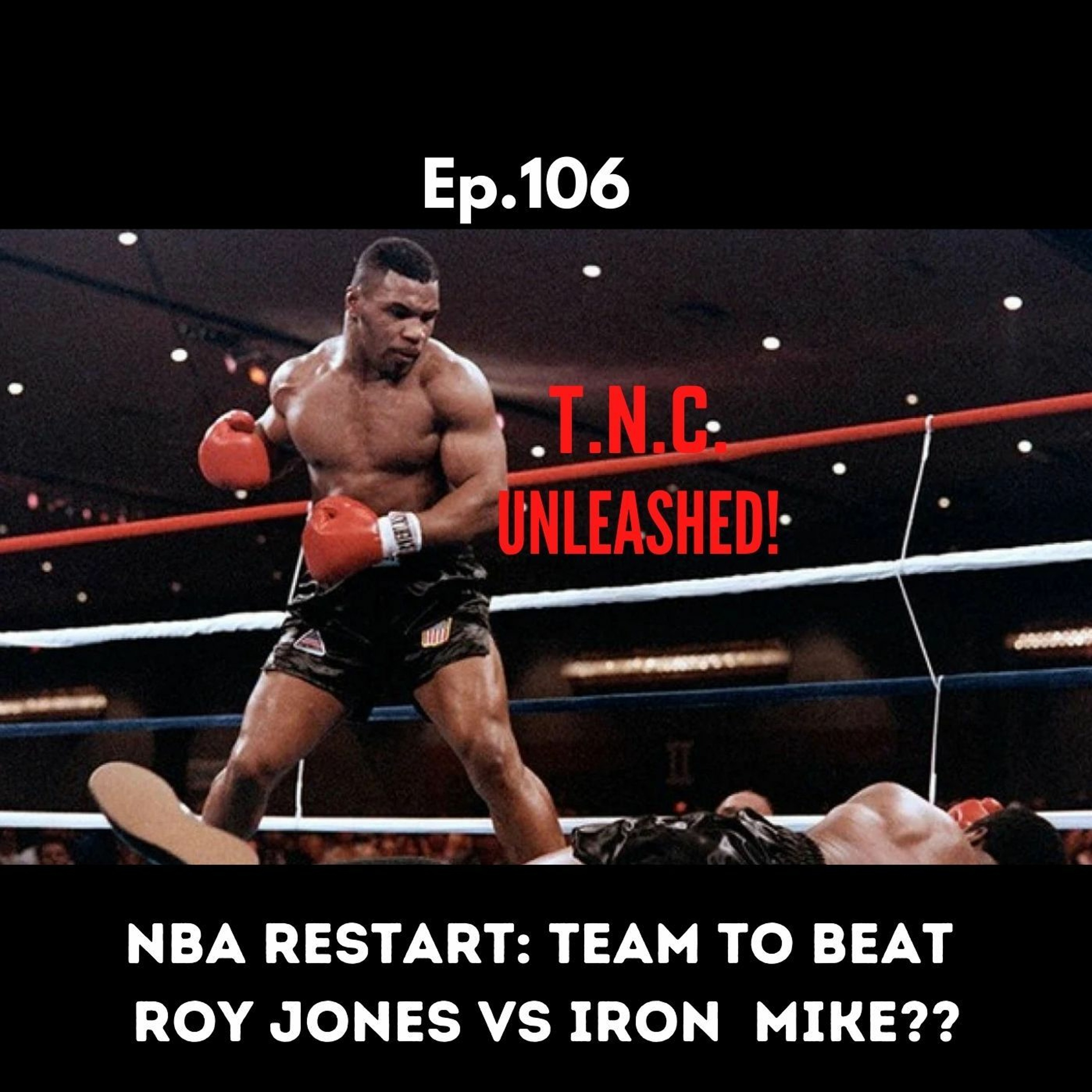 TNC Unleashed- A Sports (and life) Podcast W/ Tony and Craig