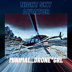 Night Sky Aviator